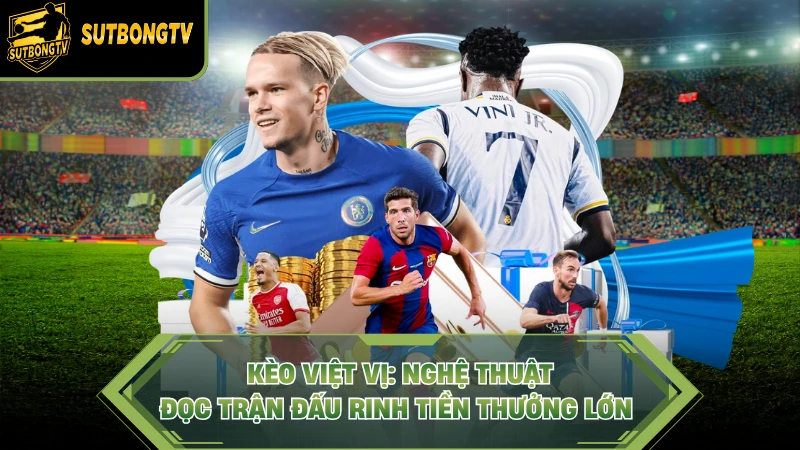 Kèo Việt Vị